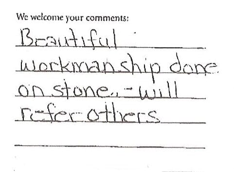 A short handwritten comment card about workmanship done on stone